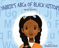 bokomslag Yarrie's ABCs of Black History