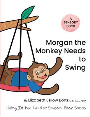 Morgan The Monkey Needs To Swing 1