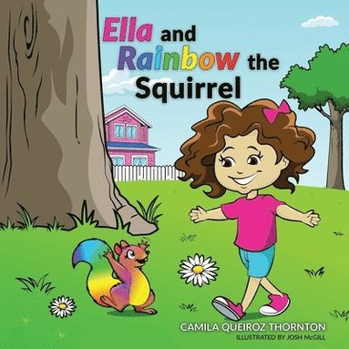 bokomslag Ella and Rainbow the Squirrel