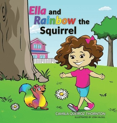 Ella and Rainbow the Squirrel 1