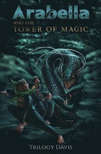 bokomslag Arabella and the Tower of Magic