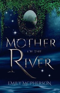 bokomslag Mother of the River