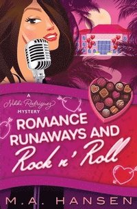 bokomslag Romance, Runaways and Rock n' Roll