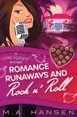 bokomslag Romance, Runaways and Rock n' Roll