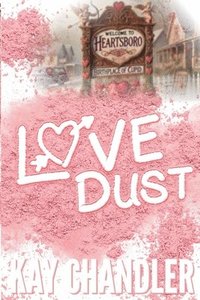 bokomslag Love Dust