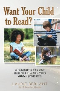 bokomslag Want Your Child to Read?