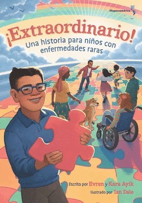 bokomslag ¡Extraordinario! Una historia para niños con enfermedades raras (Hispanoamérica)