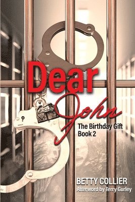 Dear John (The Birthday Gift-Book 2) 1