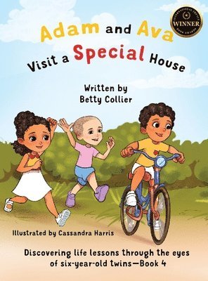 Betty Collier - Adam and Ava Visit a Special House, Inbunden