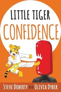 bokomslag Little Tiger - Confidence