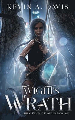 Kevin A Davis - Wight's Wrath, Häftad