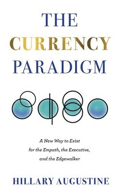 The Currency Paradigm 1