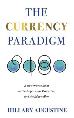 Hillary Augustine - Currency Paradigm, Häftad
