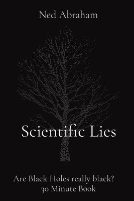 Scientific Lies 1