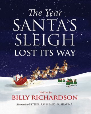 bokomslag The Year Santa's Sleigh Lost Its Way