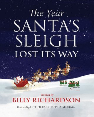 Year Santa's Sleigh Lost Its Way