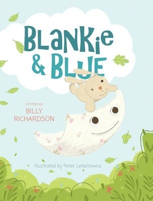 Billy Richardson - Blankie & Blue, Inbunden