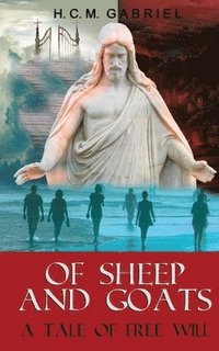 bokomslag Of Sheep and Goats