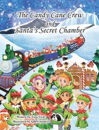 bokomslag Candy Cane Crew and Santa's Secret Chamber