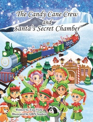 bokomslag Candy Cane Crew and Santa's Secret Chamber