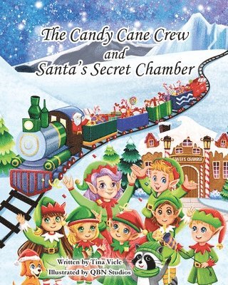 bokomslag Candy Cane Crew and Santa's Secret Chamber