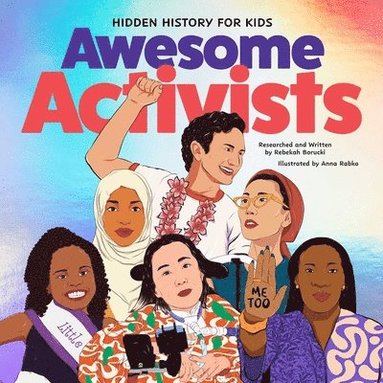 Rebekah Borucki, Rebekah Borucki - Awesome Activists, Inbunden