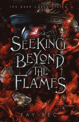 Seeking Beyond The Flames 1