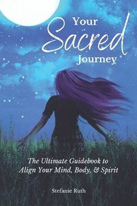 bokomslag Your Sacred Journey