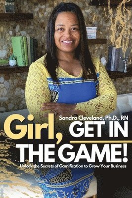 Sandra Cleveland - Girl! Get In The Game, Häftad