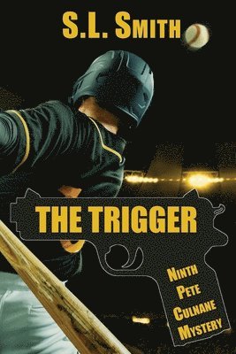 The Trigger: The Ninth Pete Culnane Mystery: The Ninth Pete Culnane Mystery 1