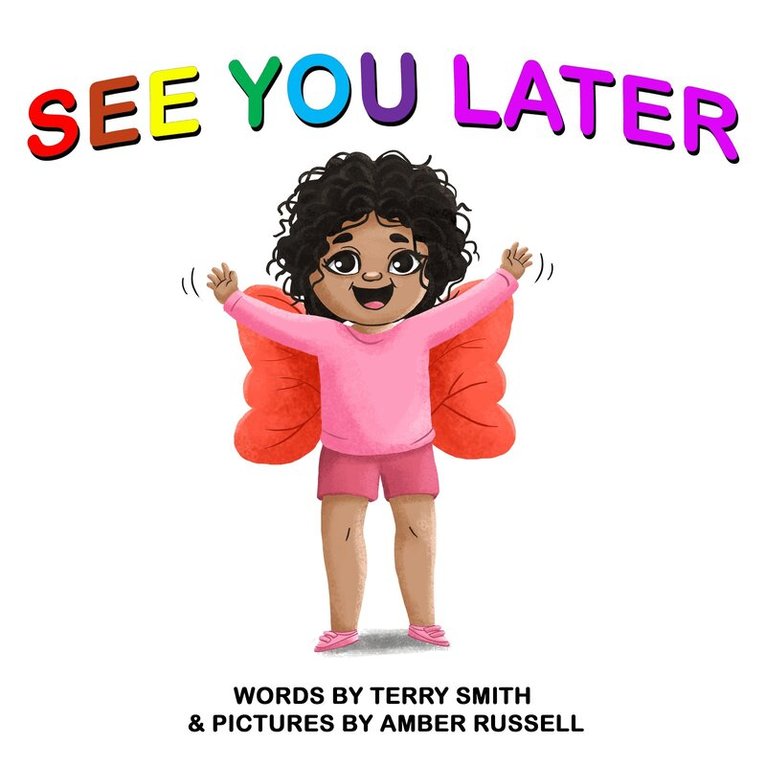 Terry Smith - See You Later, Inbunden