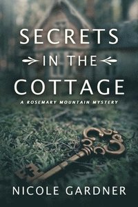 bokomslag Secrets in the Cottage