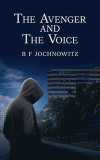 bokomslag Avenger and The Voice