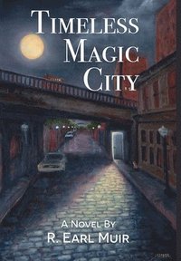 bokomslag Timeless Magic City