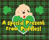 bokomslag Special Present From Puddles! (A St. Patrick's Day Story)