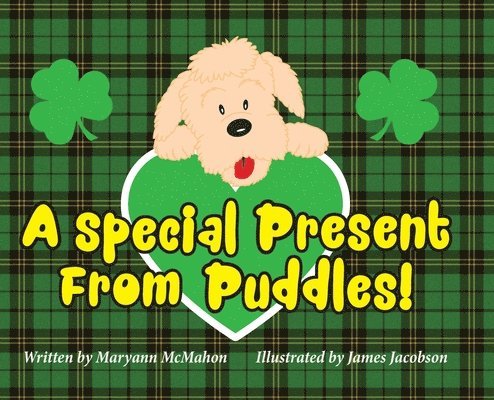 A Special Present From Puddles! (A St. Patrick's Day Story) 1