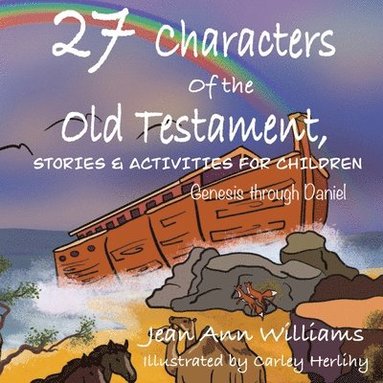 bokomslag 27 Characters of the Old Testament, Stories & Activities for Children