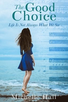 Michelle Hall - Good Choice, Häftad