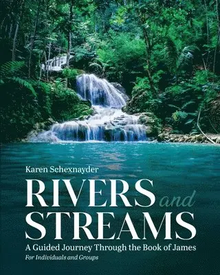 Karen Schexnayder - Rivers and Streams, Häftad. Tillgänglighet: Lägg i varukorg