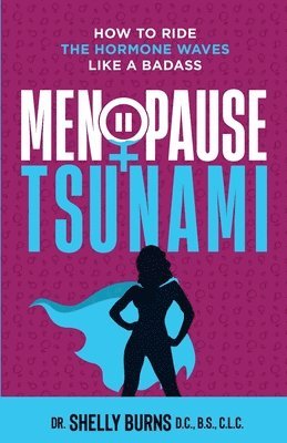 bokomslag Menopause Tsunami