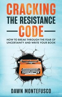 bokomslag Cracking the Resistance Code