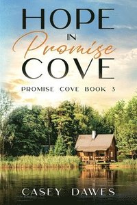 bokomslag Hope in Promise Cove