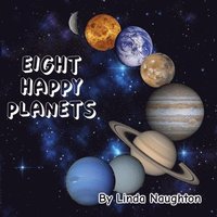 bokomslag Eight Happy Planets