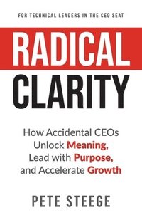 bokomslag Radical Clarity
