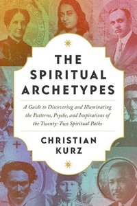 bokomslag The Spiritual Archetypes