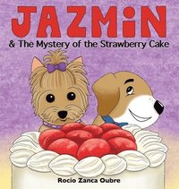 bokomslag Jazmin & The Mystery of the Strawberry Cake