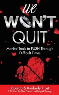 bokomslag We Won't Quit