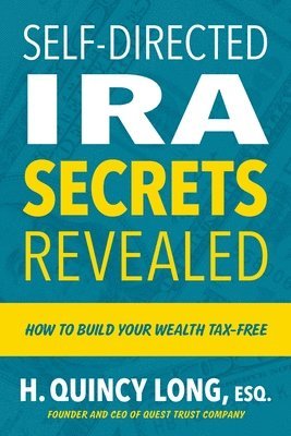 Self-Directed IRA Secrets Revealed 1