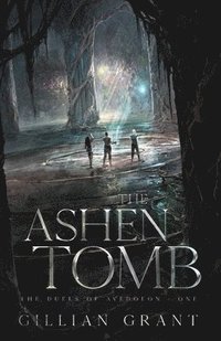 bokomslag The Ashen Tomb