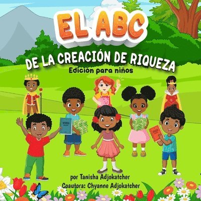 Tanisha Adjokatcher, Chyanne Adjokatcher, TANISHA Adjokatcher - ABC de la Creacion de Riqueza, Häftad